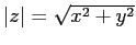 $\vert z\vert=\sqrt{x^2+y^2}$